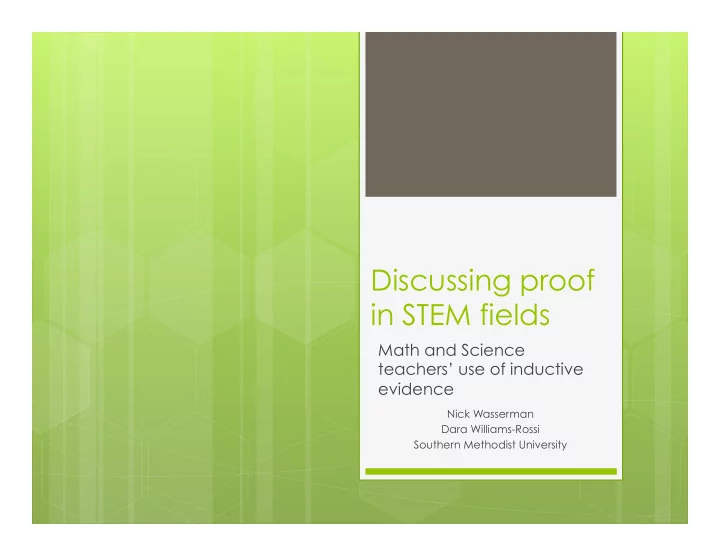 discussing proof in stem fields