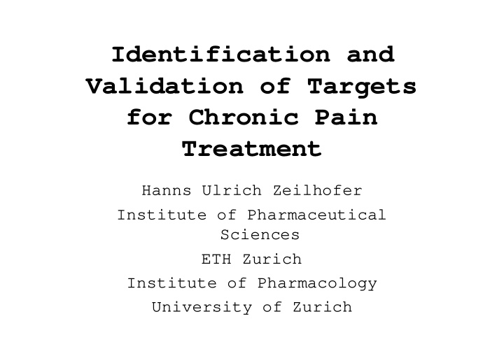 identification and validation of targets for chronic pain