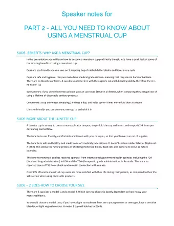 Speaker notes for  PART 2 - ALL YOU NEED TO KNOW ABOUT  USING A MENSTRUAL CUP  SLIDE BENEFITS: