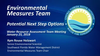 Measures Team  Potential Next Step Options  Water Resource Assessment Team Meeting  January 25,
