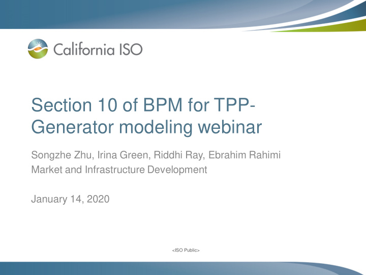 section 10 of bpm for tpp generator modeling webinar