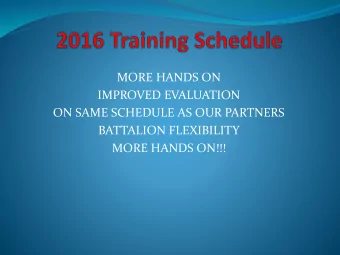 MORE HANDS ON!!!  2016 FIRE DISTRICT 4 TRAINING SCHEDULE  FIRE &amp; EMS TRAINING SCHEDULE  SHIFT