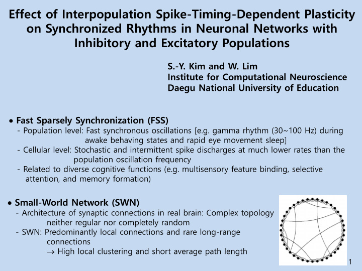 on synchronized rhythms in neuronal networks with