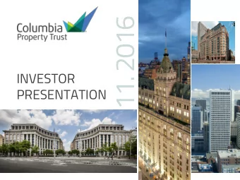 11. 2016  INVESTOR  PRESENTATION  1  FORWARD-LOOKING STATEMENTS  Certain statements contained in