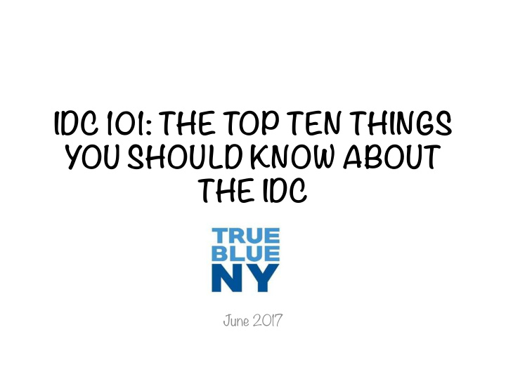 idc 101 the top ten things you should know about the idc