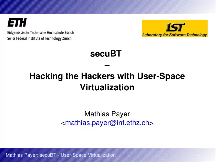 secubt hacking the hackers with user space virtualization