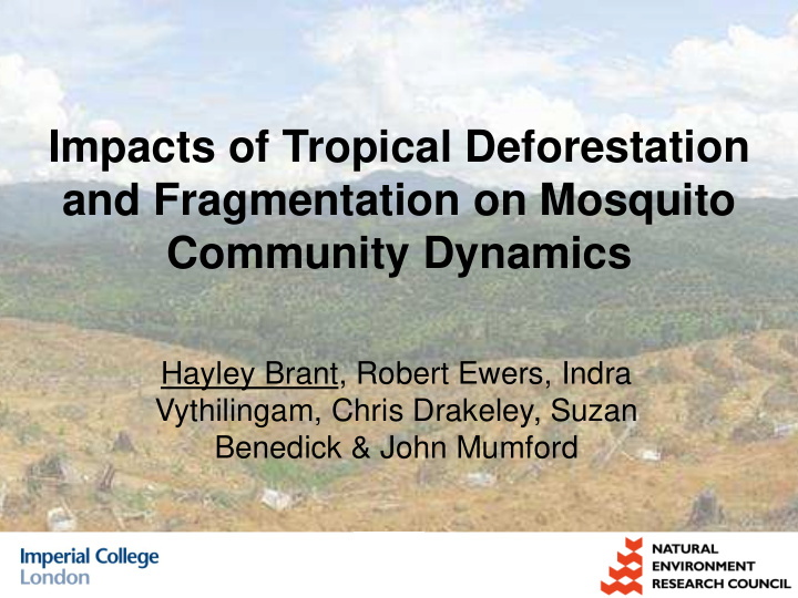 and fragmentation on mosquito