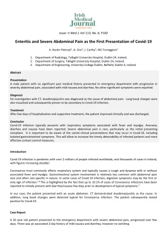 Enteritis and Severe Abdominal Pain as the First Presentation of Covid-19 A. Kecler-Pietrzyk 1 , G.