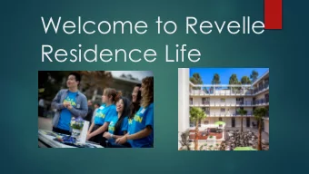 Welcome to Revelle  Residence Life  Residence Life Professional Staff Mary Tregoning  Director