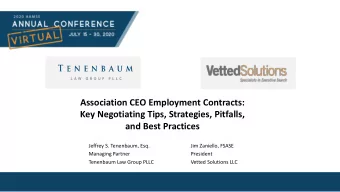 Association CEO Employment Contracts:  Key Negotiating Tips, Strategies, Pitfalls,  and Best