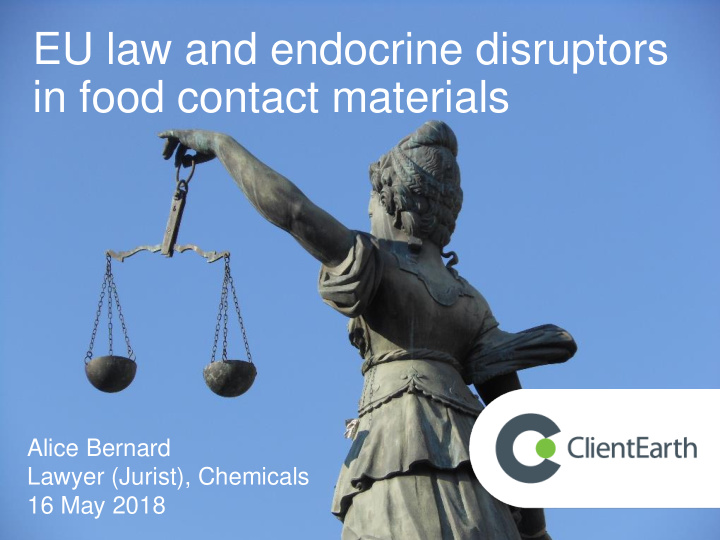 eu law and endocrine disruptors in food contact materials