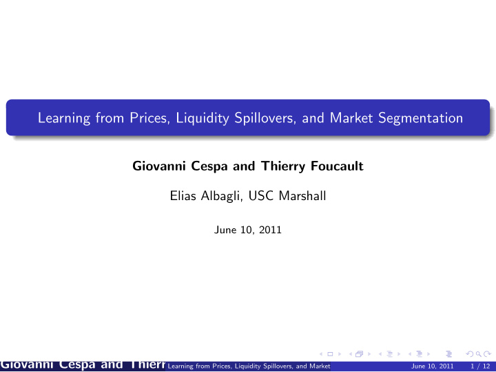 learning from prices liquidity spillovers and market