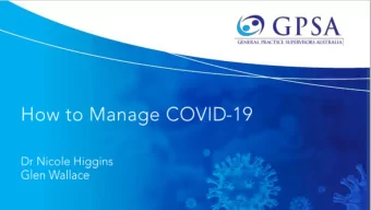 How to Manage COVID-19  Dr Nicole Higgins  Glen Wallace  How to Manage COVID-19  Acknowledgment of