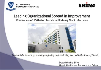 Leading Organizational Spread in  in Im  Improvement  Prevention of  of  Catheter Ass  ssocia