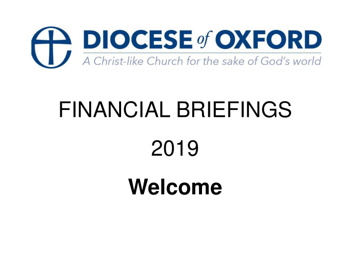 financial briefings 2019 welcome about the development