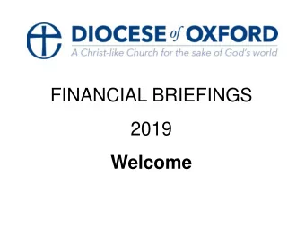 FINANCIAL BRIEFINGS  2019  Welcome  About the Development Fund  The amount of money available to