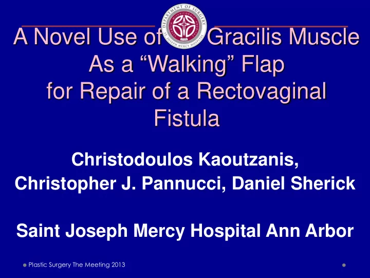 a novel use of the gracilis muscle