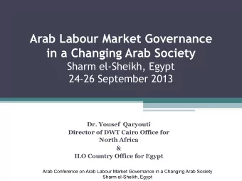 in a Changing Arab Society  Sharm el-Sheikh, Egypt 24-26 September 2013  Dr. Yousef  Qaryouti