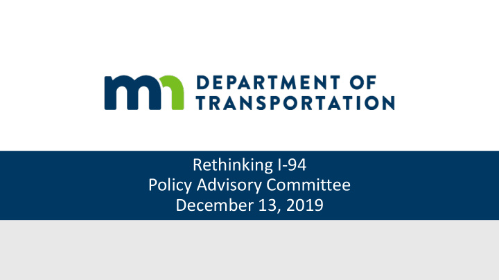 rethinking i 94 policy advisory committee december 13