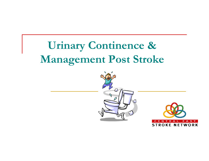 urinary continence amp management post stroke