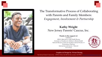 The Transformative Process of Collaborating  with Parents and Family Members:  Engagement,