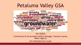 Petaluma Valley GSA  Ann DuBay  Community &amp; Government Affairs Manager, Sonoma County  Water
