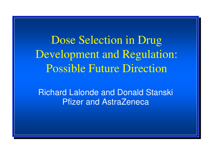 dose selection in drug development and regulation