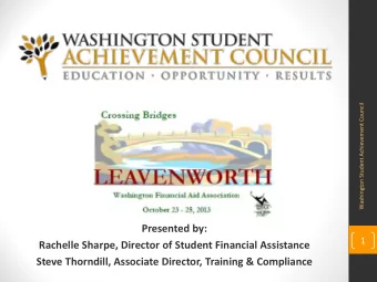 Presented by:  1  Rachelle Sharpe, Director of Student Financial Assistance  Steve Thorndill,