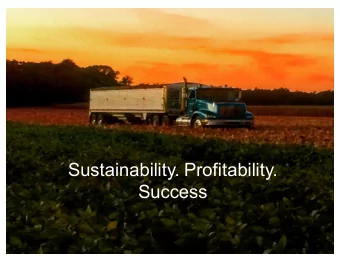 Success  Background  1 st Generation Farmer  Began in 1997  Originally all Vegetables