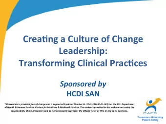 Crea&amp;ng  a  Culture  of  Change    Leadership:        Transforming