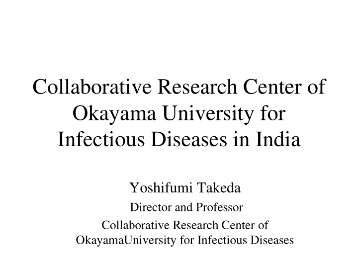 collaborative research center of okayama university for