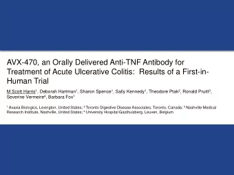 AVX-470, an Orally Delivered Anti-TNF Antibody for  Treatment of Acute Ulcerative Colitis:  Results