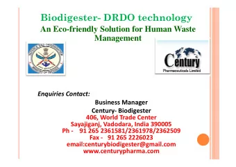 Biodigester- DRDO technology  An Eco-friendly Solution for Human Waste  Management  Enquiries