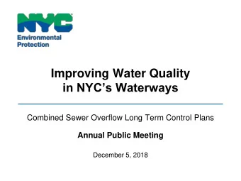 in NYCs Waterways  Combined Sewer Overflow Long Term Control Plans  Annual Public Meeting