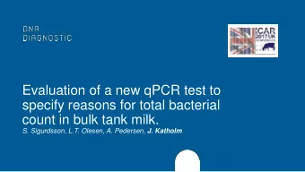 specify reasons for total bacterial  count in bulk tank milk. S. Sigurdsson, L.T. Olesen, A.