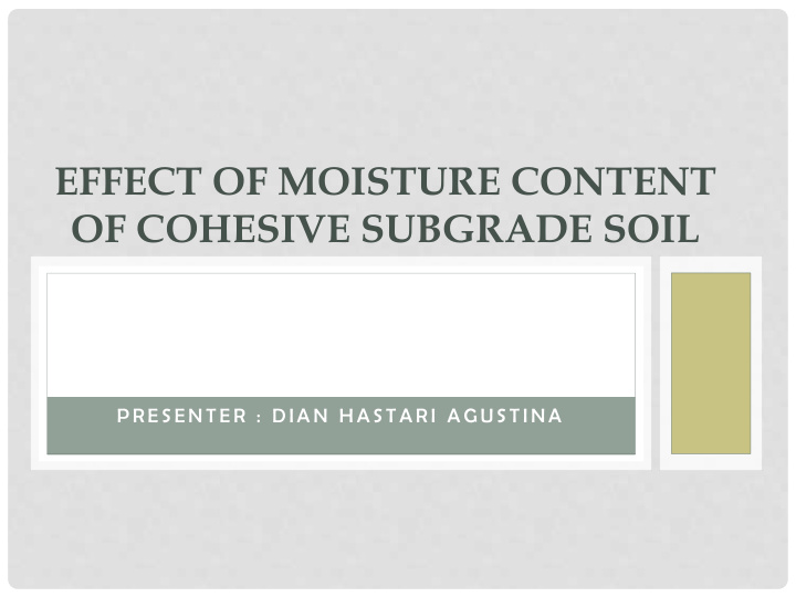 of cohesive subgrade soil