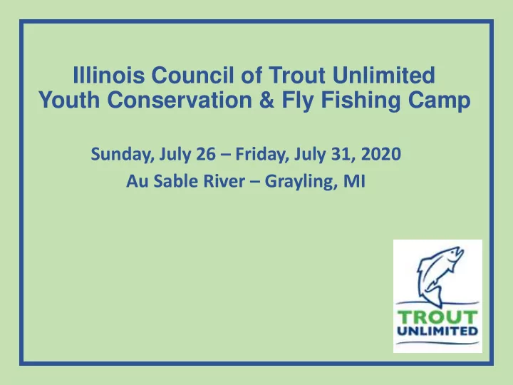youth conservation amp fly fishing camp