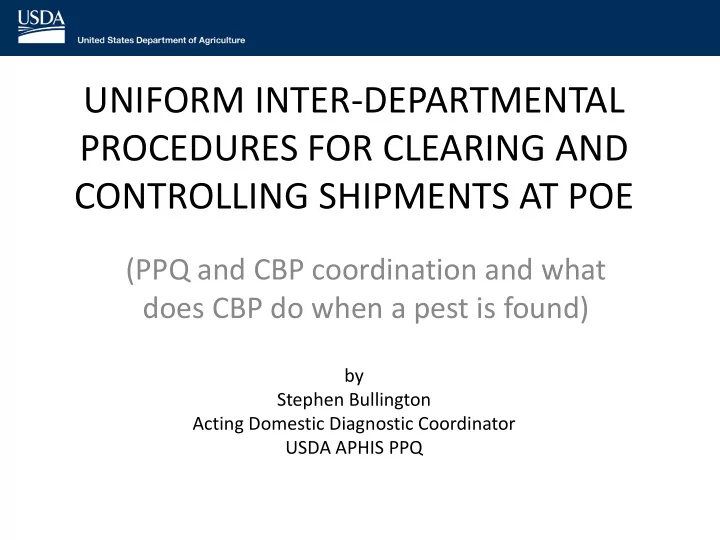 uniform inter departmental procedures for clearing and
