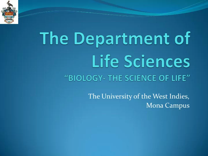 the university of the west indies mona campus the