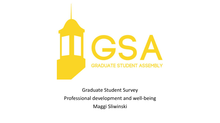 graduate student survey professional development and well