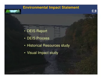 Environmental Impact Statement   DEIS Report   DEIS Process   Historical Resources study