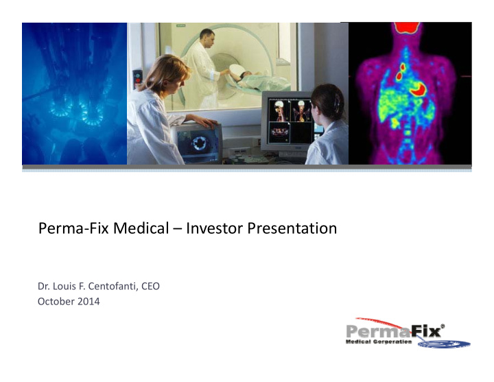 perma fix medical investor presentation