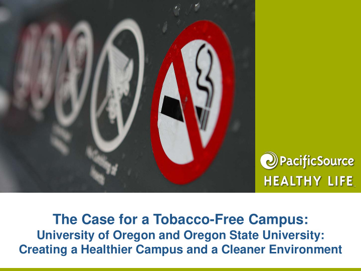 the case for a tobacco free campus