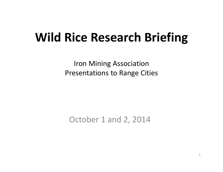 wild rice research briefing