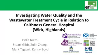 Wastewater Treatment Cycle in Relation to  Caithness General Hospital  (Wick, Highlands)  Lydia