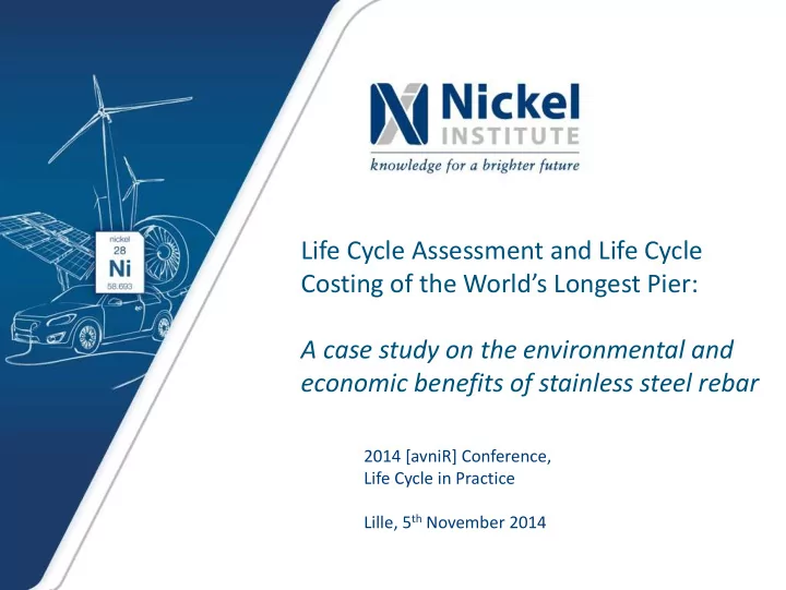 life cycle assessment and life cycle costing of the world