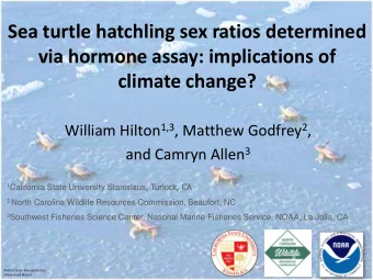 climate change? William Hilton 1,3 , Matthew Godfrey 2 , and Camryn Allen 3 1 California State