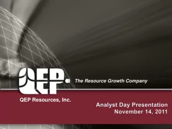 QEP Resources, Inc. This presentation contains forward-looking statements within the meaning of the