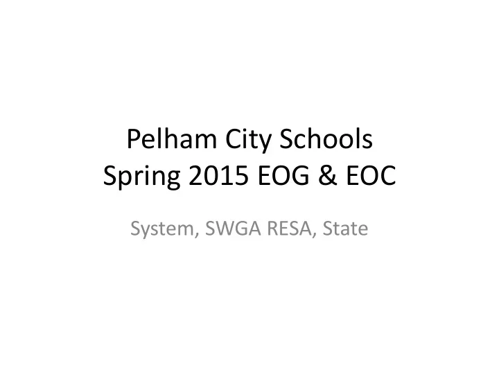 spring 2015 eog amp eoc