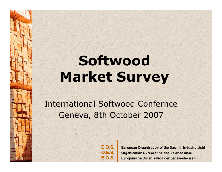 softwood market survey